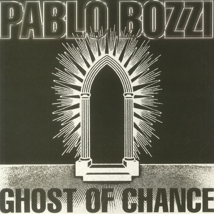 Pablo Bozzi Ghost Of Chance