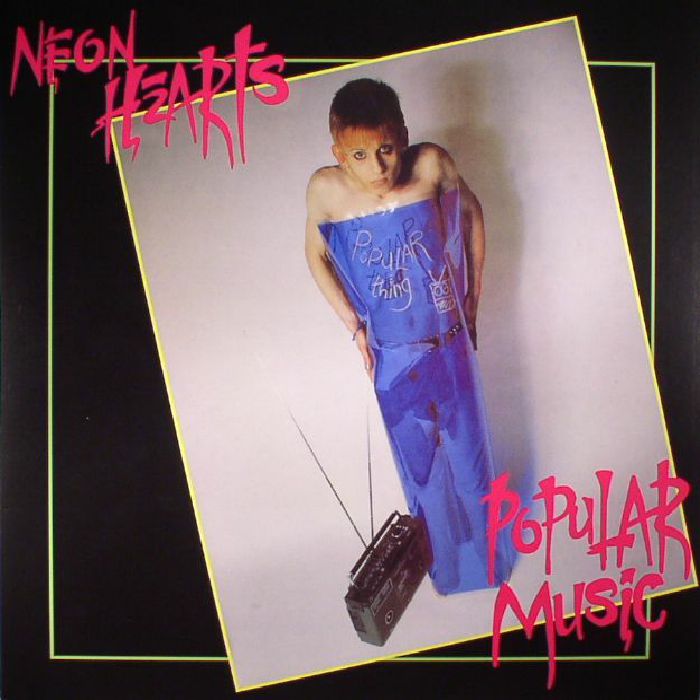 Neon Hearts Popular Music (reissue)