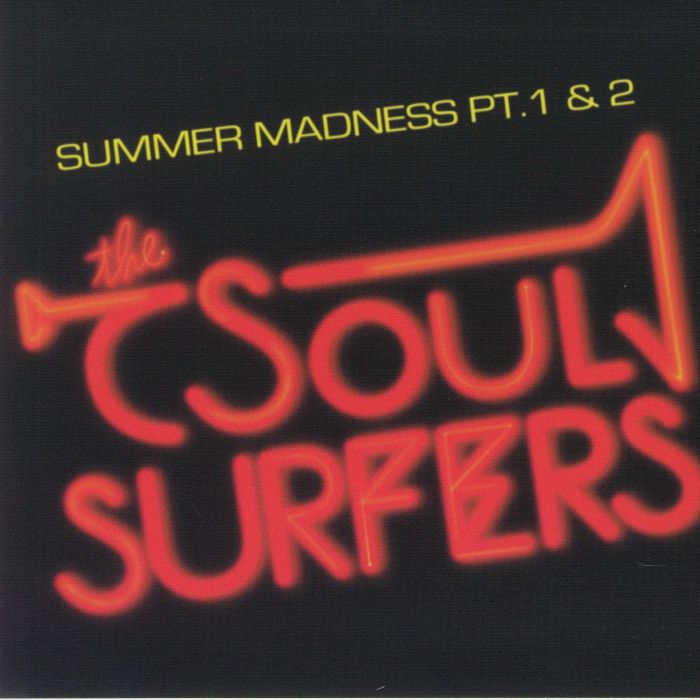 The Soul Surfers Summer Madness Part 1 and 2