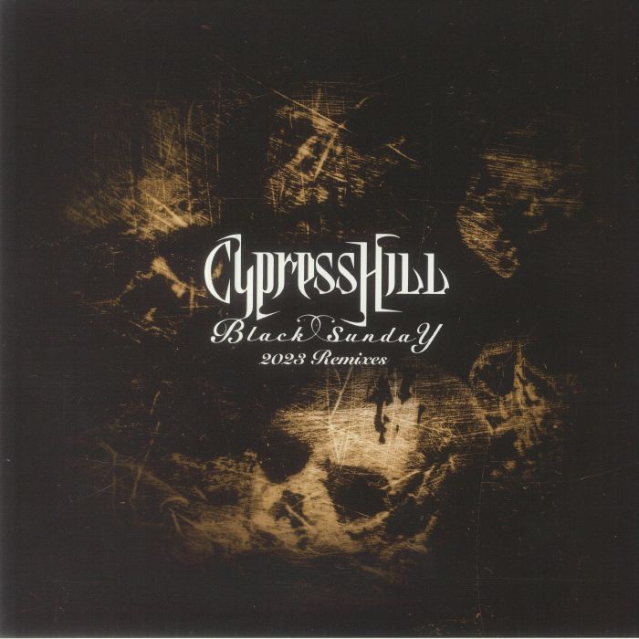 Cypress Hill Black Sunday (2023 Remixes)