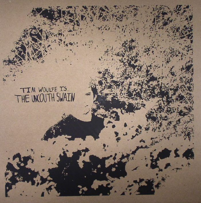 Tim Woulfe The Uncouth Swain