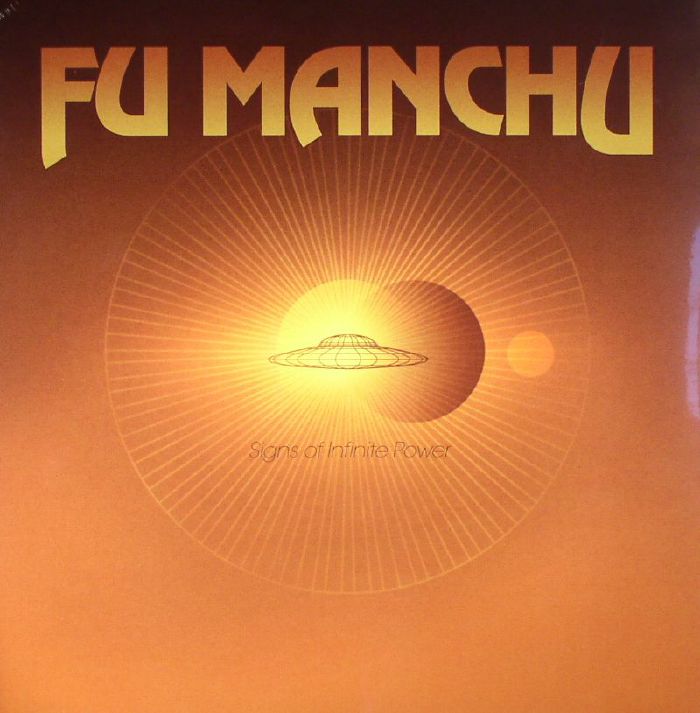 Fu Manchu Signs Of Infinite Power