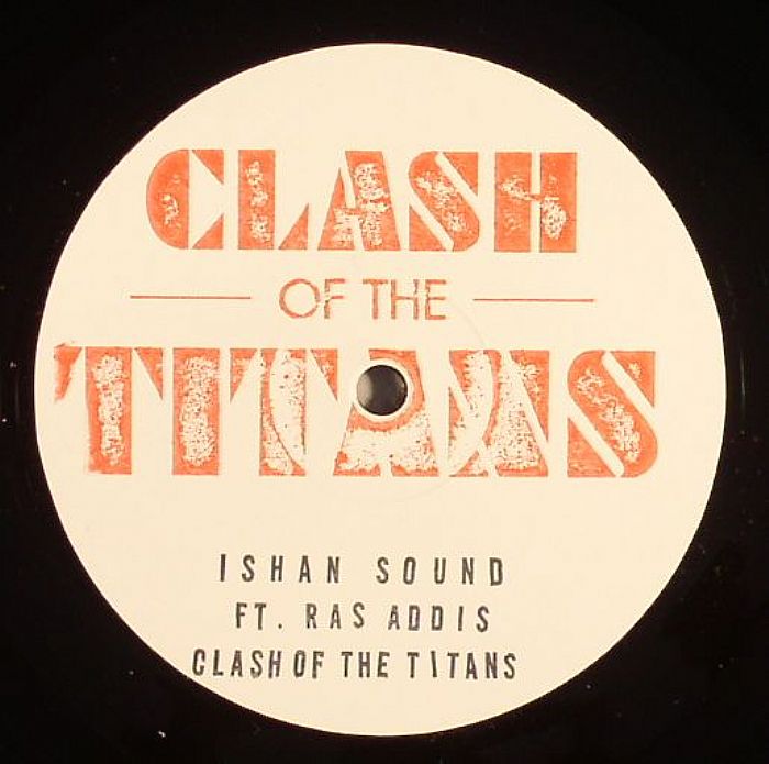 Ishan Sound | Ras Addis Clash Of The Titans