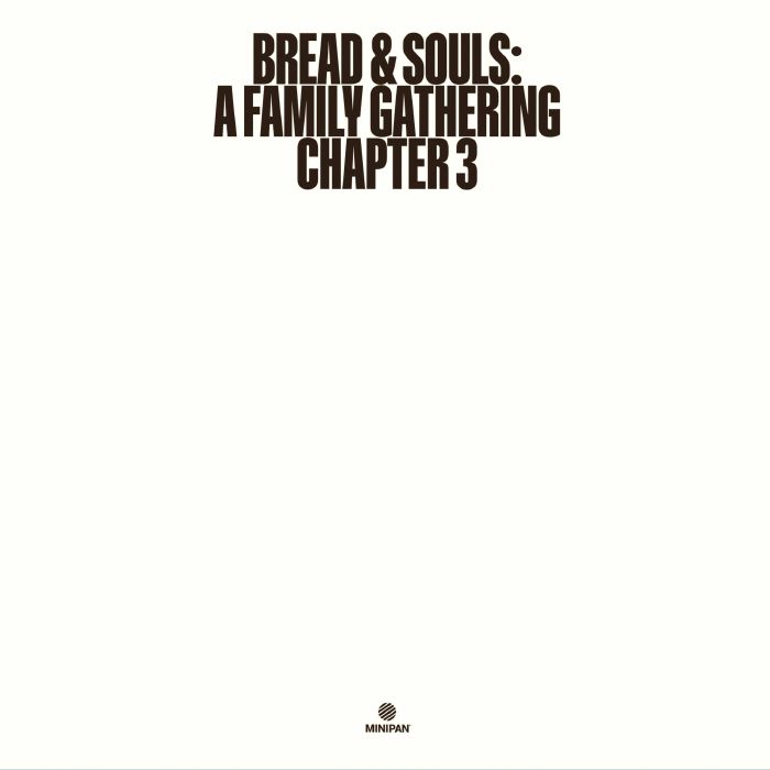 Bread and Souls A Family Gathering: Chapter 3