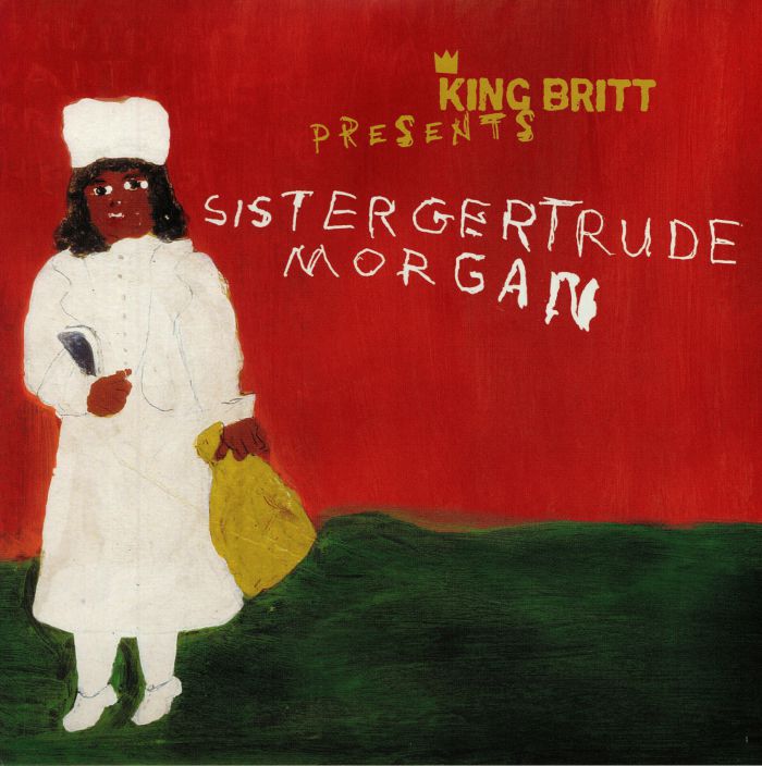 King Britt | Sister Gertrude Morgan King Britt Presents Sister Gertrude Morgan/Lets Make A Record (half speed remastered)