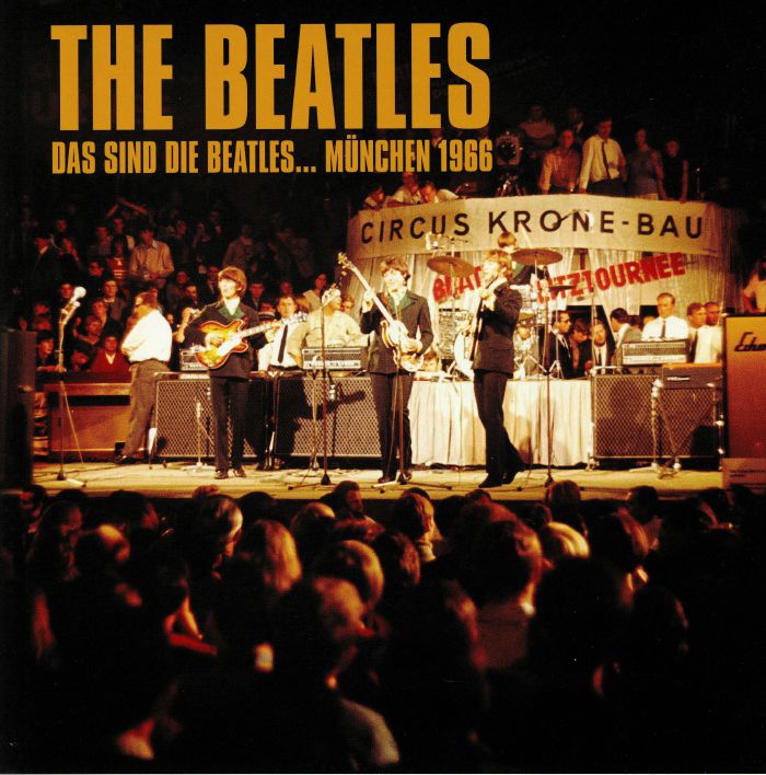 The Beatles Das Sind Die Beatles: Munchen 1966