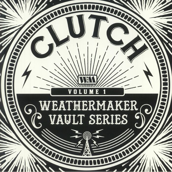Clutch – Weathermaker Vault Series Volume 1 vinyl cover