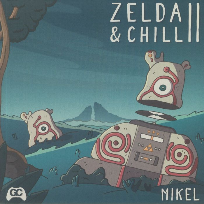 Mikel Zelda and Chill 2