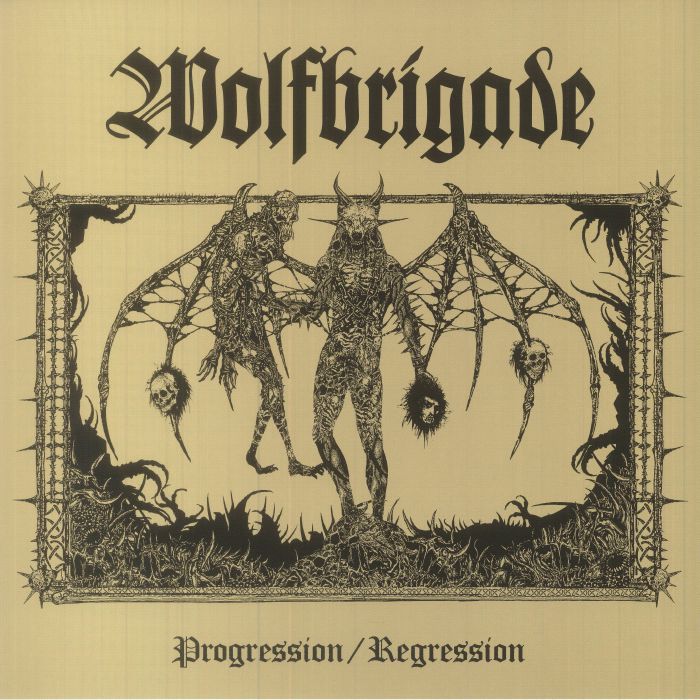 Wolfbrigade Progression/Regression