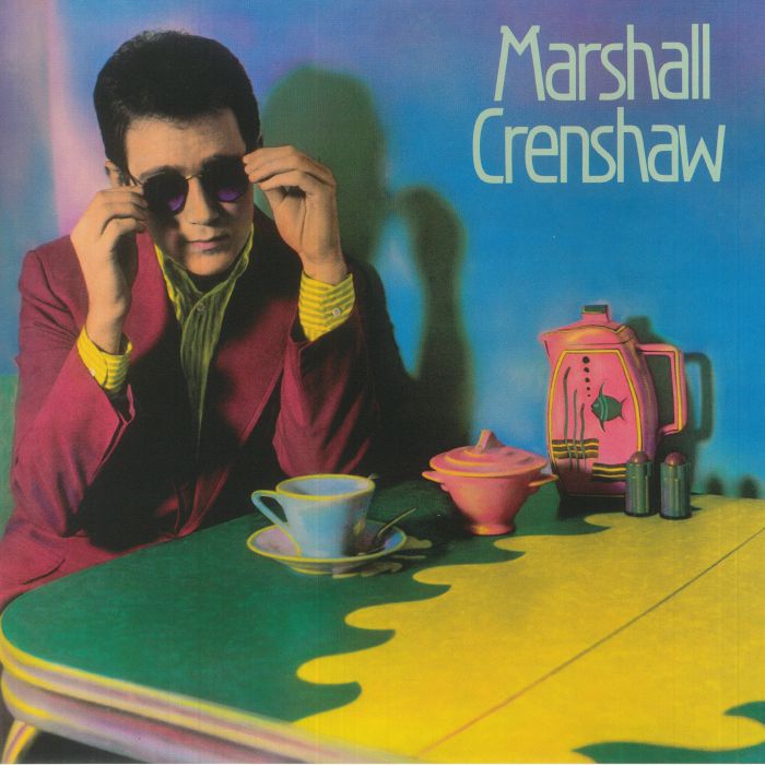 Marshall Crenshaw Marshall Crenshaw