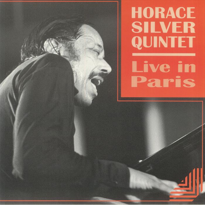 Horace Silver Quintet Live In Paris
