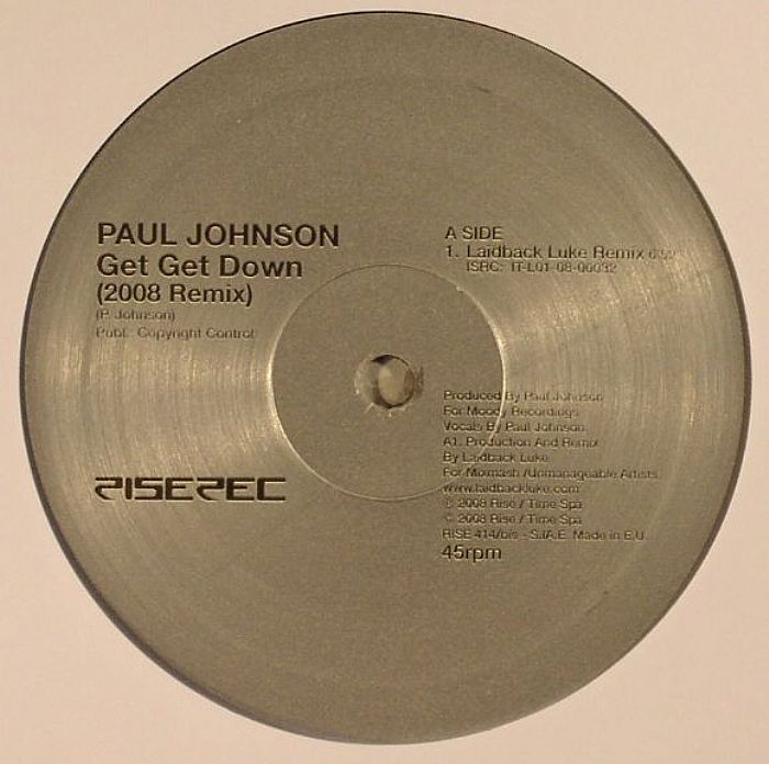 Paul Johnson Get Get Down (2008 Remixes)