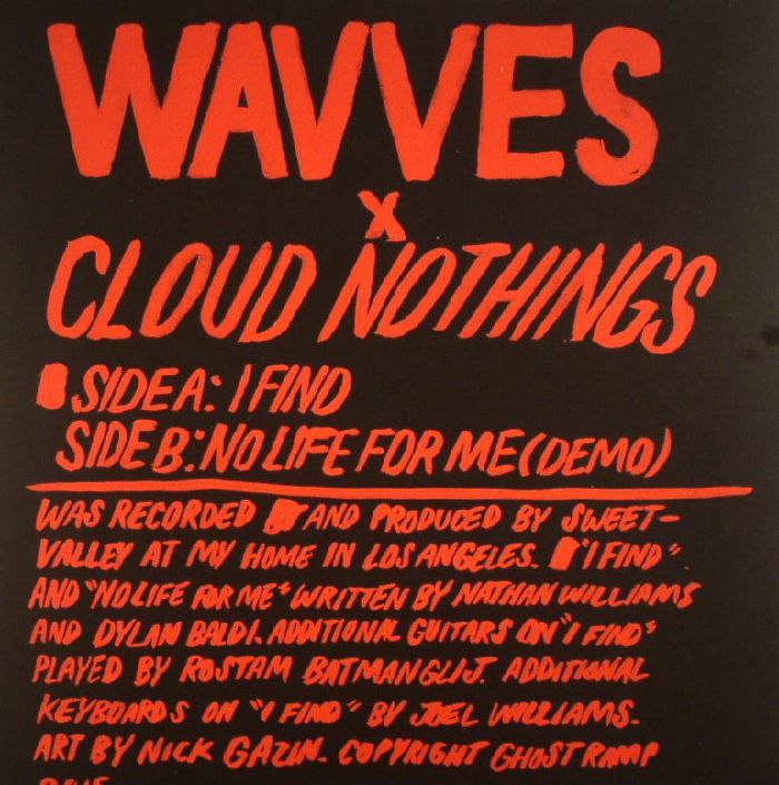 Wavves | Cloud Nothings I Find