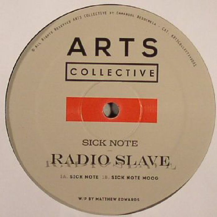 Radio Slave Sick Note