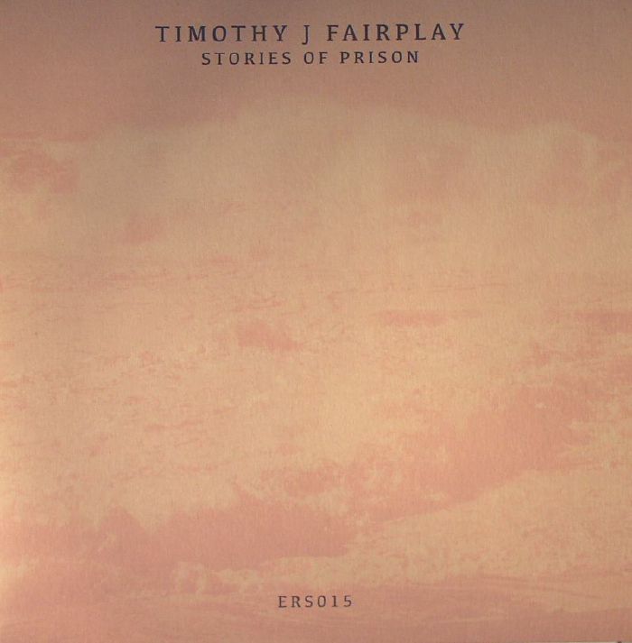 Timothy J Fairplay Stories Of Prison