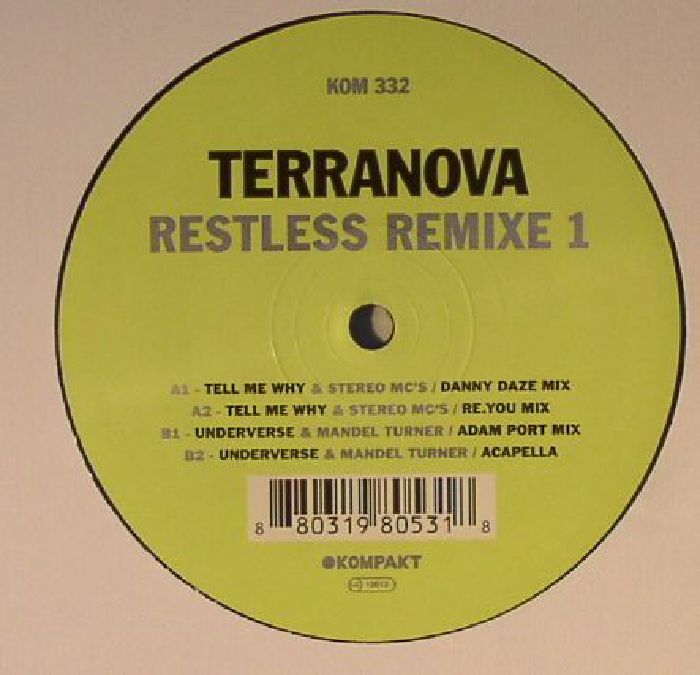 Terranova | Stereo Mcs | Mandel Turner Restless Remixe 1