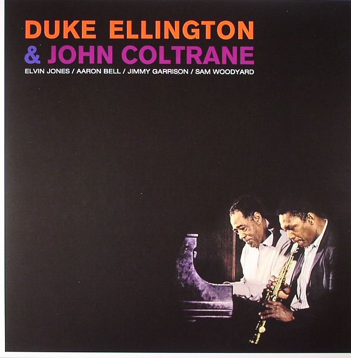 Duke Ellington | John Coltrane Duke Ellington and John Coltrane (stereo) (remastered)