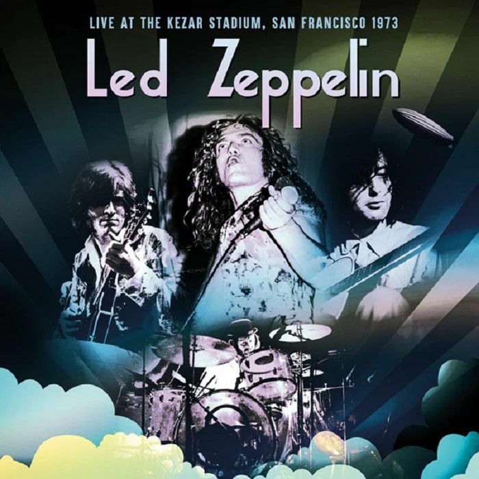 Led Zeppelin Live At The Kezar Stadium San Francisco 1973