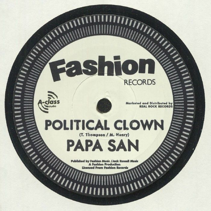 Papa San | The A Class Crew Political Clown