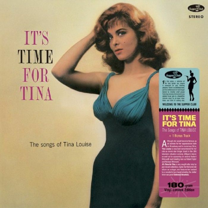 Tina Louise Its Time For Tina: The Songs Of Tina Louise