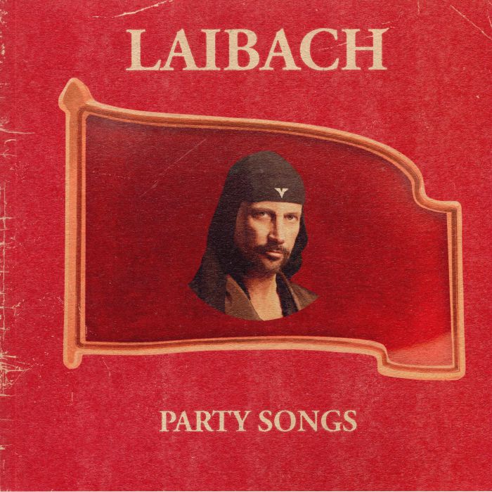 Laibach Party Songs