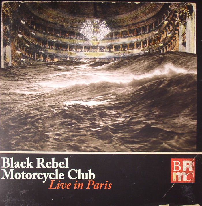 Buy Black Rebel Motorcycle Club - Live In Paris Vinyl | Sound Shelter