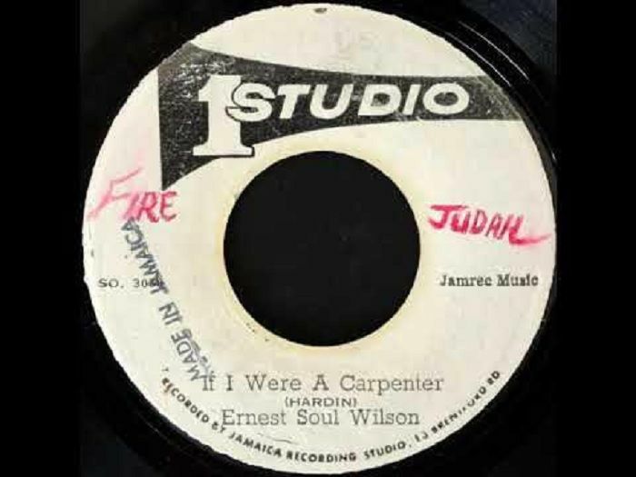 Ernest Wilson | Sugar Minott If I Were A Carpenter