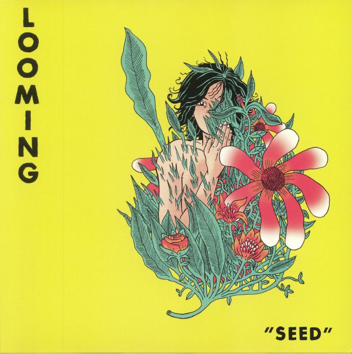 Looming Seed