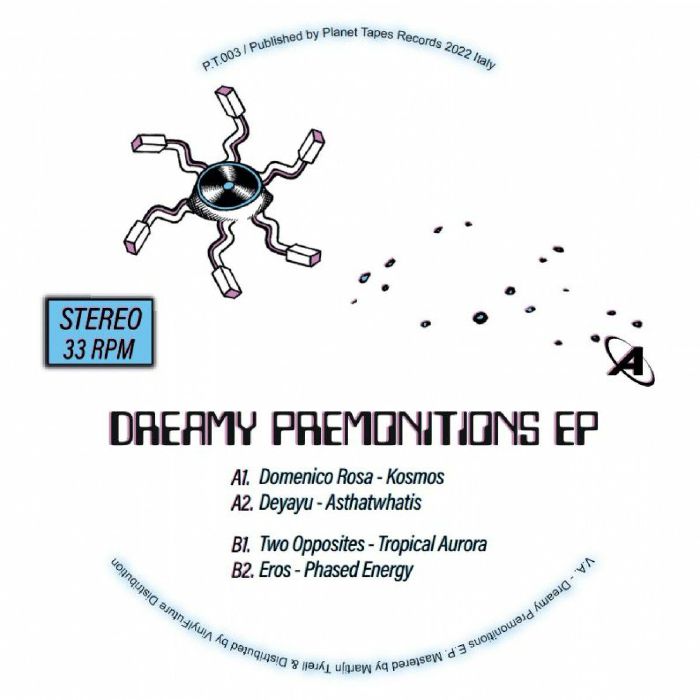 Domenico Rosa | Deyayu | Two Opposites | Eros Dreamy Premonitions EP