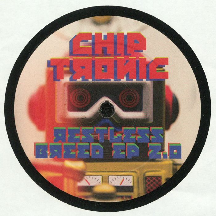 Chip Tronic | Flekk | Paul Birken | Muelli | Thomas Grinder | Mason Rent Restless Breed 2.0