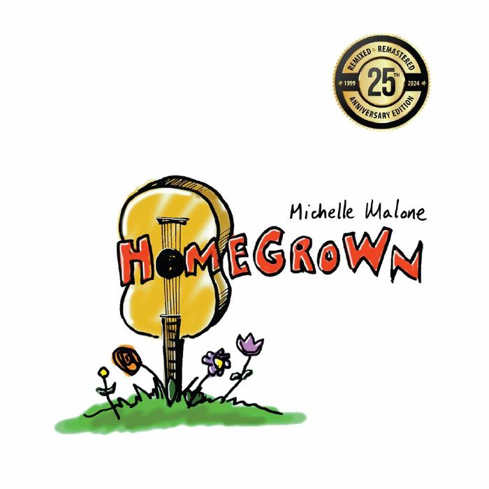 Michelle Malone Home Grown