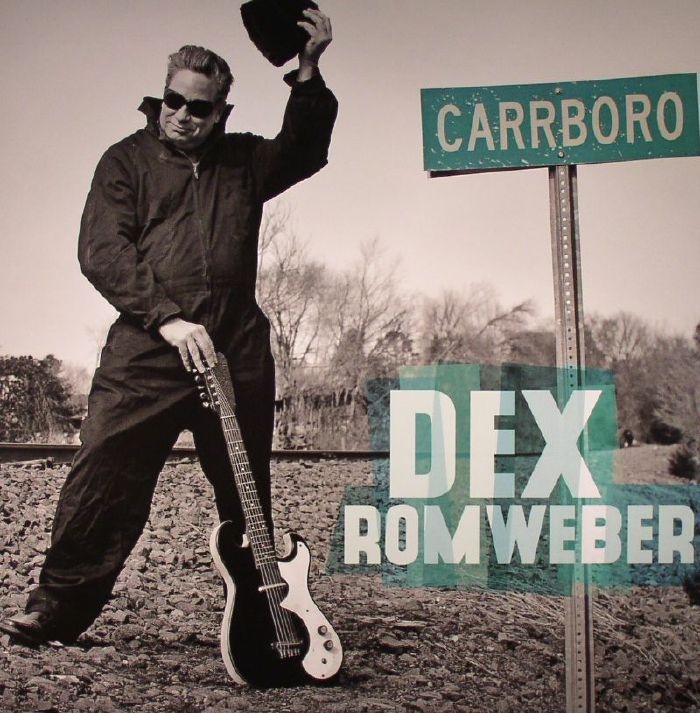 Dex Romweber Carrboro