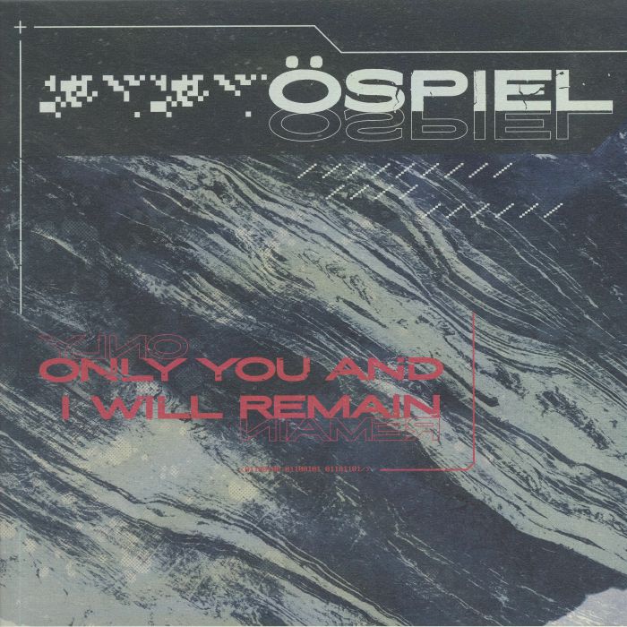 Ospiel Only You and I Will Remain