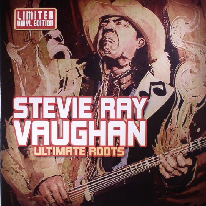 Stevie Ray Vaughan Ultimate Roots