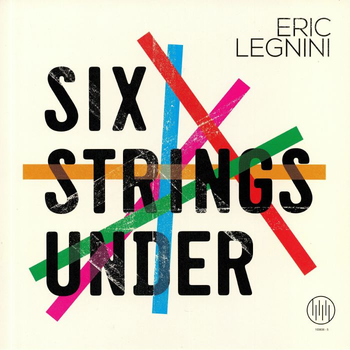 Eric Legnini Six Strings Under