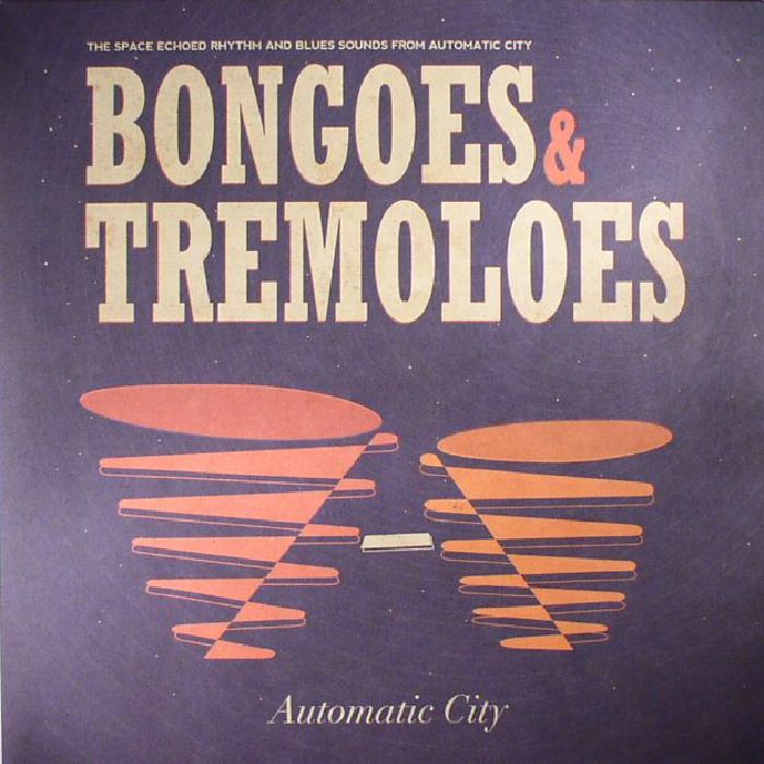Automatic City Bongoes and Tremoloes