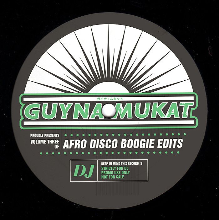 Guynamukat Afro Disco Boogie Edits Volume 3