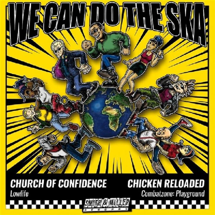 Church Of Confidence | Chicken Reloaded We Can Do The Ska 2