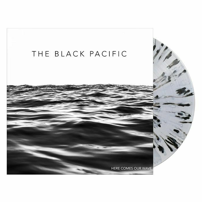 The Black Pacific Here Comes Our Wave