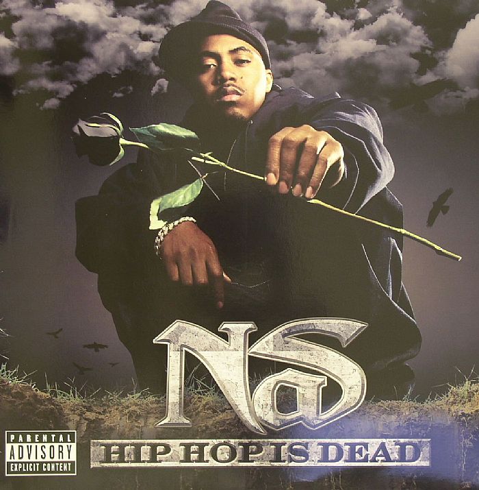 Nas Hip Hop Is Dead
