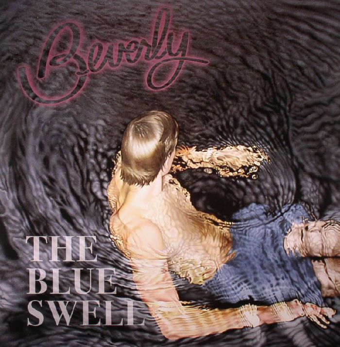 Beverly The Blue Swell