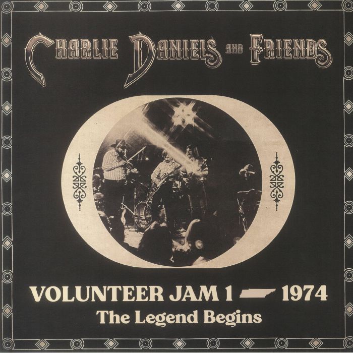 Charlie Daniels and Friends Volunteer Jam 1 1974: The Legend Begins