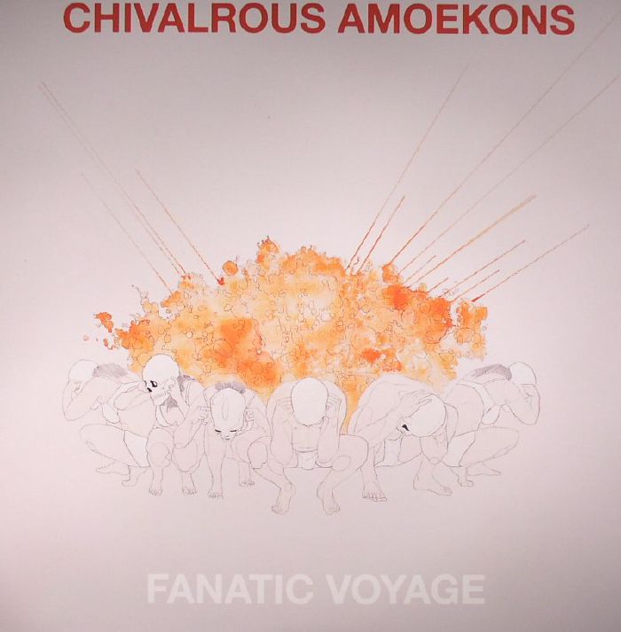 Chivalrous Amoekons Fanatic Voyage