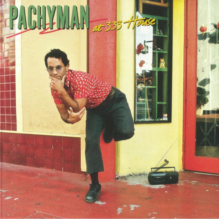 Pachyman At 333 House