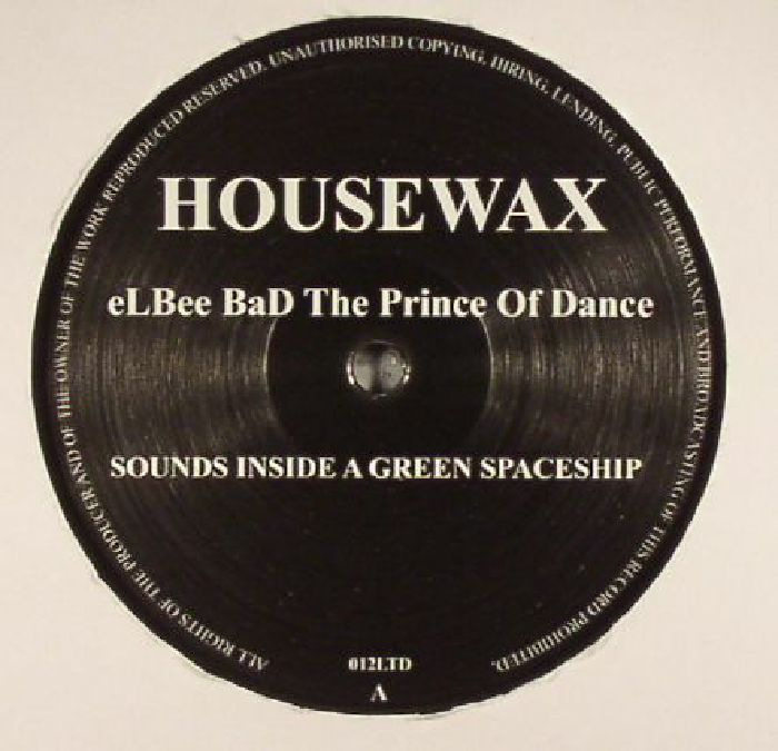 Elbee Bad The Prince Of Dance Sounds Inside A Green Spaceship