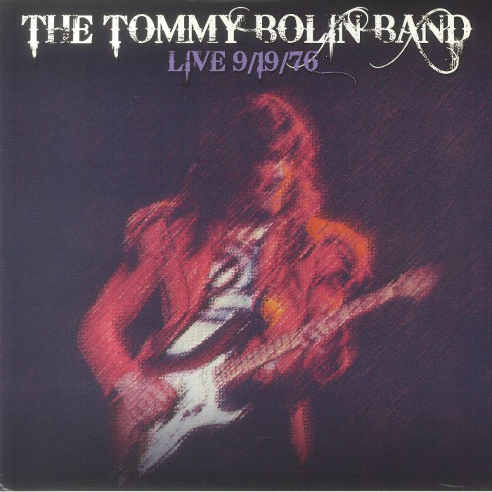 The Tommy Bolin Band Live 9/19/76