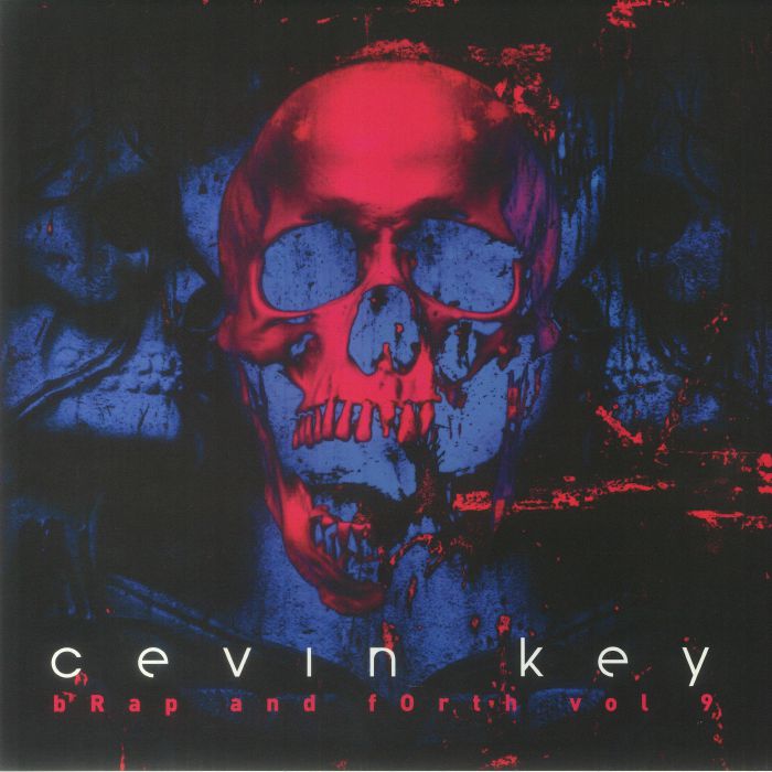 Cevin Key – Brap and Forth Vol 9 vinyl cover