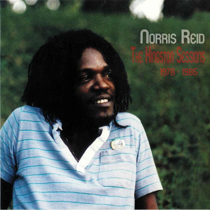 Norris Reid The Kingston Sessions 1978 1985