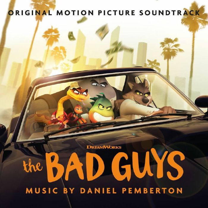Daniel Pemberton The Bad Guys (Soundtrack)