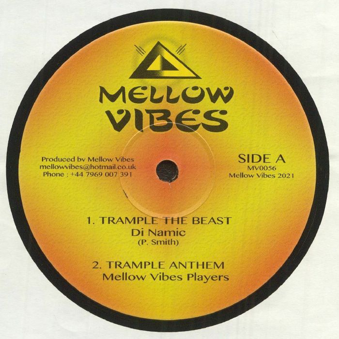 Di Namic | Mellow Vibes Players | Murray Man Trample The Beast